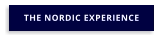 THE NORDIC EXPERIENCE
